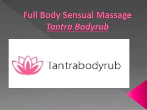 Full Body Sensual Massage Escort Un goofaaru